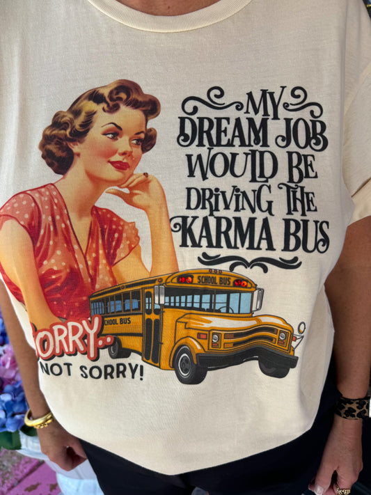 Karma Bus Tee