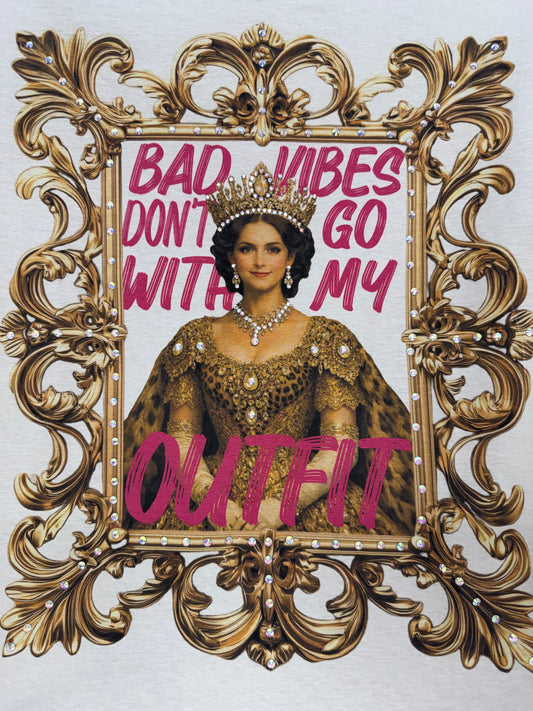 Bad Vibes Don't Go Tee