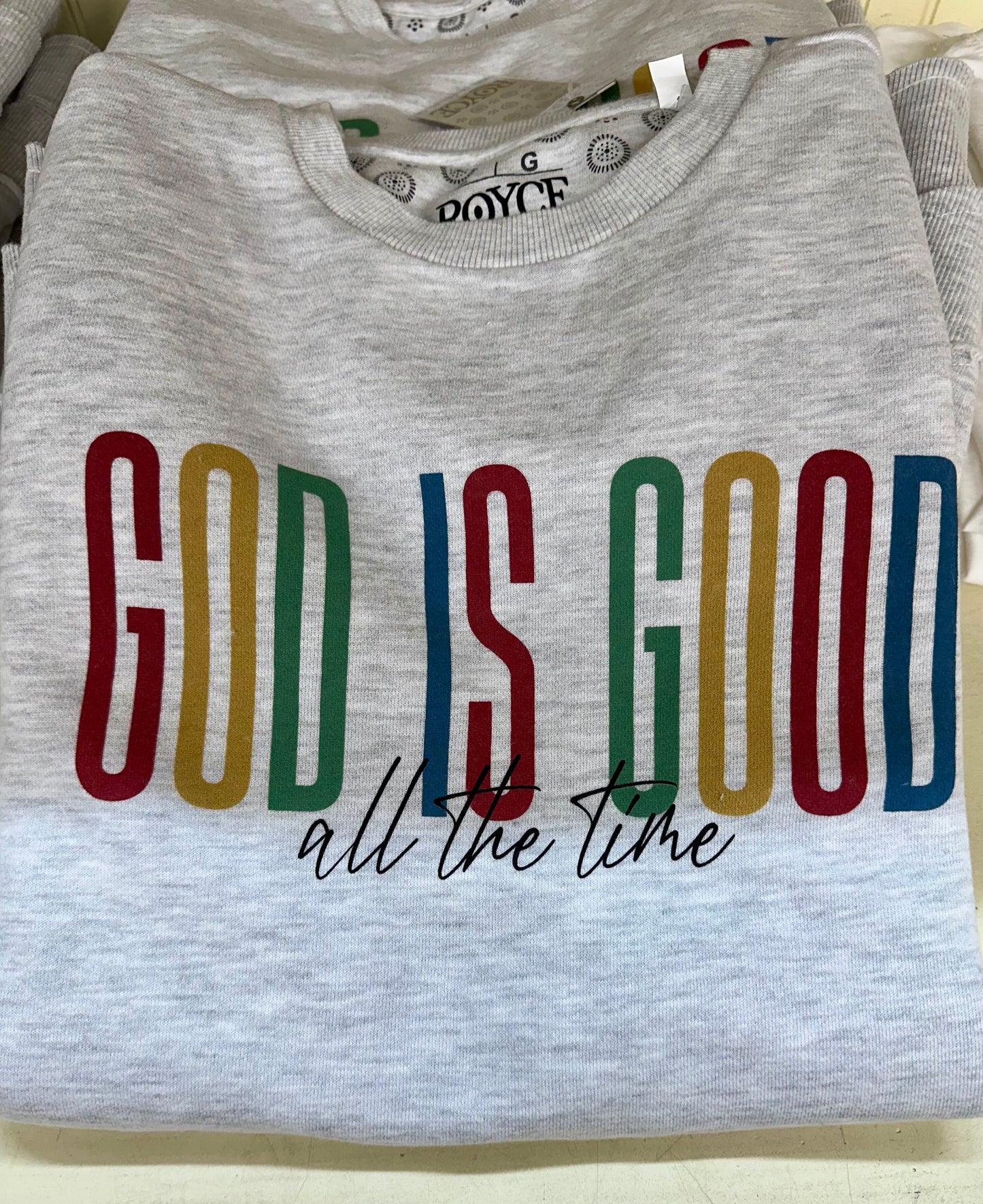 Oatmeal God is Good Sweatshirt