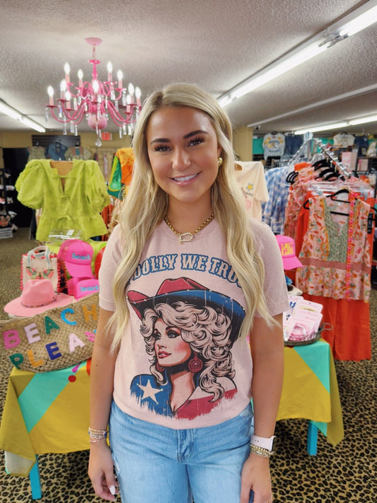 In Dolly We Trust Tee