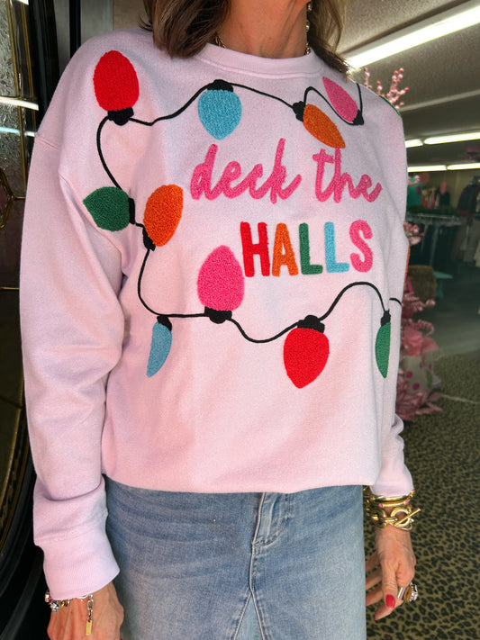 Deck The Halls Sweatshirt